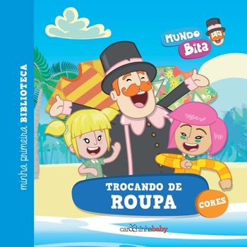 Paperback Mundo Bita - Trocando de roupa [Portuguese] Book