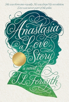 Hardcover Anastasia: A Love Story Book