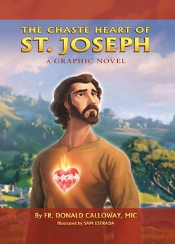 Hardcover Chaste Heart of St. Joseph: A Graphic Novel Book