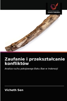 Paperback Zaufanie i przeksztalcanie konfliktów [Polish] Book