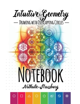 Paperback Intuitive Geometry - Drawing with overlapping circles - Notebook Book