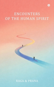 Paperback Encounters of the Human Spirit Book
