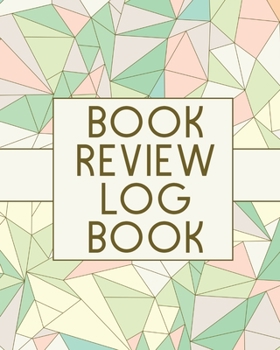 Paperback Book Review Log Book: Reading Log - Gifts for Book Lovers - Bookworm Book
