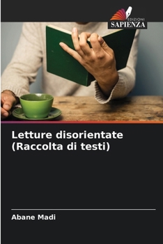 Paperback Letture disorientate (Raccolta di testi) [Italian] Book