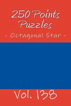 Paperback 250 Points Puzzles - Octagonal Star. Vol. 138: 9x 9 PITSTOP. Sudoku puzzles like bronze, silver and gold prizes. Book