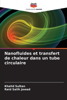 Paperback Nanofluides et transfert de chaleur dans un tube circulaire [French] Book