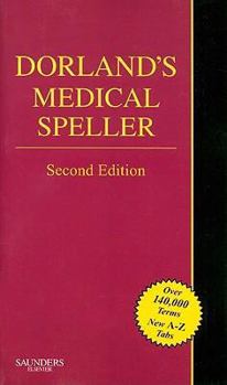 Paperback Dorland's Medical Speller Book