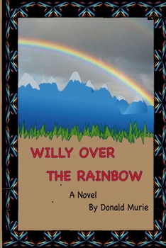 Paperback Willy Over The Rainbow Book