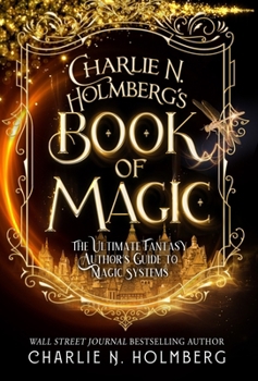 Hardcover Charlie N. Holmberg's Book of Magic Book