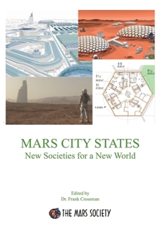 Paperback MARS CITY STATES New Societies for a New World Book
