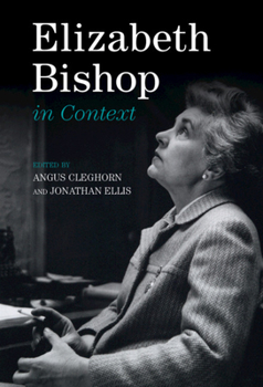 Hardcover Elizabeth Bishop in Context Book