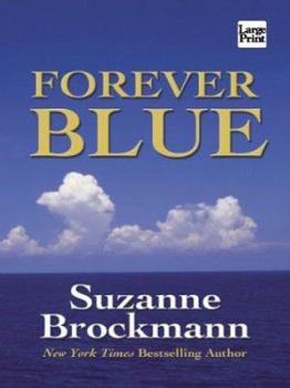 Hardcover Forever Blue (Tall, Dark & Dangerous, Book 2) [Large Print] Book