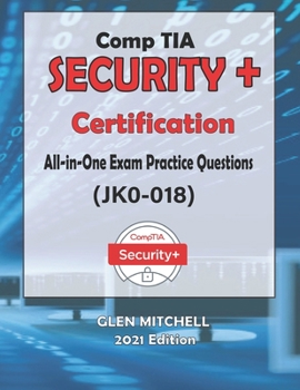 Paperback CompTIA Security+: All-in-One Exam Practice Questions (JK0-018) Book