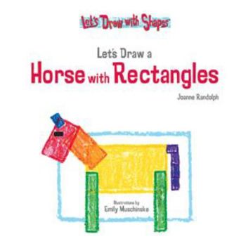 Library Binding Let's Draw a Horse with Rectangles Book