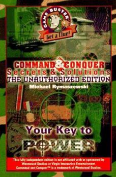 Paperback Command & Conquer Secrets & Solutions: The Unauthorized Edition Book