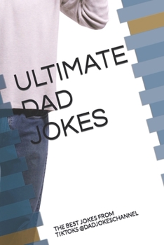 Paperback Ultimate DAD JOKES: Puns & One Liners Book