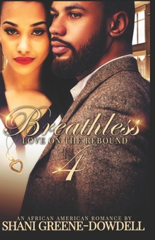 Paperback Breathless 4: Loving Montie Book