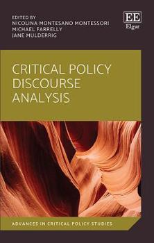Hardcover Critical Policy Discourse Analysis (Advances in Critical Policy Studies series) Book