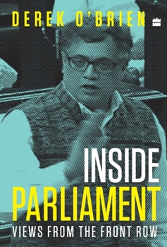 Hardcover Inside Parliament: Views from the Front Row Book