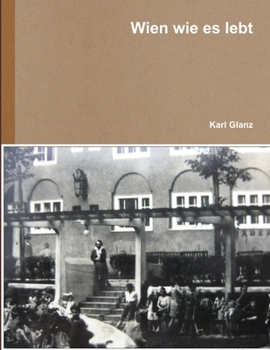 Paperback Wien wie es lebt [German] Book