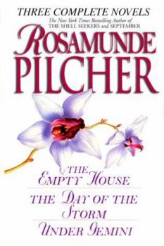 Hardcover Rosamunde Pilcher: A Third Collection of Three Complete Novels: The Empty House; The Day of the Storm; Under Gemini Book