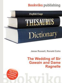 Paperback The Wedding of Sir Gawain and Dame Ragnelle Book