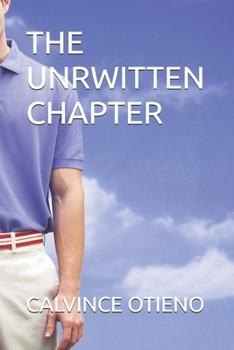 Paperback The Unrwitten Chapter Book