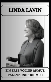Paperback LINDA LAVIN Ein Erbe voller Anmut, Talent und Triumph [German] Book