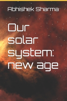 Paperback Our solar system: new age Book