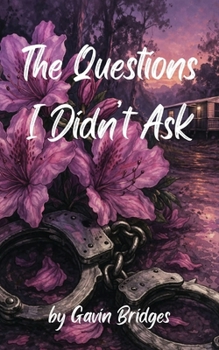 Paperback The Questions I Didn't Ask Book