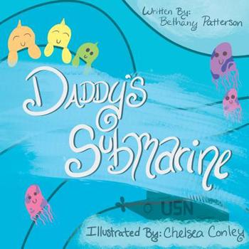 Paperback Daddy's Submarine: The Life of Submarine Children Book