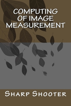 Paperback Computing of Image Measurement Book