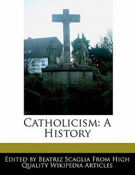 Paperback Catholicism: A History Book