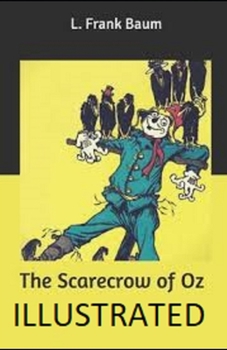 Paperback The Scarecrow of Oz Illustrated Book