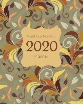 Paperback 2020 Weekly & Monthly Planner: Pumpkin Spice 8"x10" (20.32cm x 25.4cm) Jan 1, 2020 to Dec 31, 2020: Weekly & 12 Month Planner + Calendar View Notebook ... Organizer (Beautiful Calendar Books for 2020) Book
