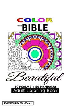 Paperback Color with The Bible: 50 Psalms + 50 Mandalas Adult Coloring Book