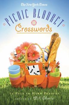 Paperback The New York Times Picnic Blanket Crosswords: 75 Easy to Hard Puzzles Book