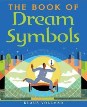 Hardcover The Book of Dream Symbols Book