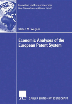 Paperback Economic Analyses of the European Patent System Book