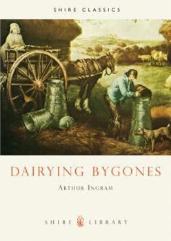 Paperback Dairying Bygones: Shire Album 29 Book