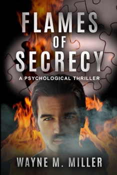 Paperback Flames of Secrecy: A Psychological Thriller Book