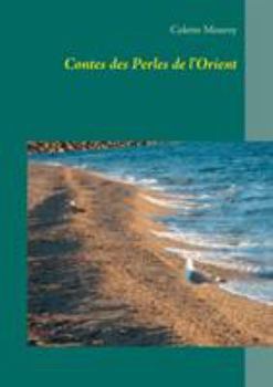 Paperback Contes des Perles de l'Orient [French] Book