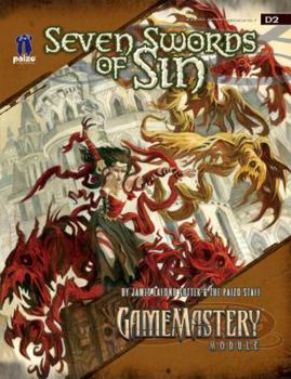 GameMastery Module D2: Seven Swords of Sin - Book  of the Pathfinder Modules