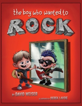 Hardcover The Boy Who Wanted to Rock Book