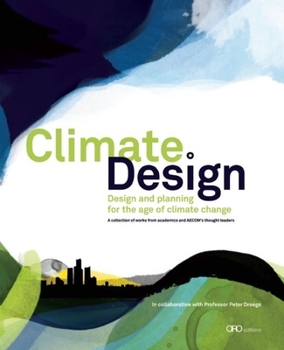 Paperback Climate Design: Design and Planning for the Age of Climate Change Book