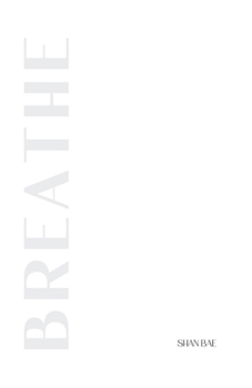 Paperback breathe: a poetry collection Book