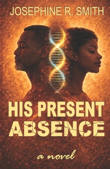 Paperback His Present Absence Book