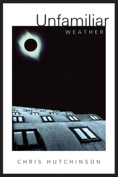 Paperback Unfamiliar Weather Book