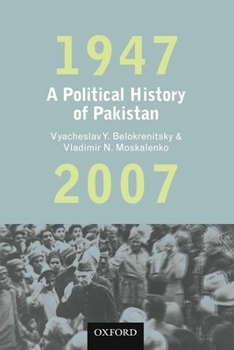 Hardcover A Political History of Pakistan, 1947-2007 Book