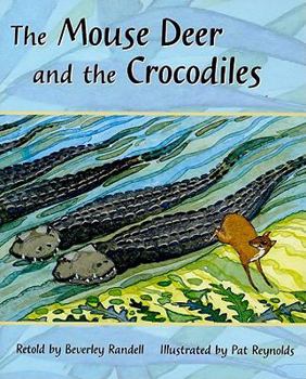 Paperback The Mouse Deer and the Crocodiles: Individual Student Edition Turquoise (Levels 17-18) Book